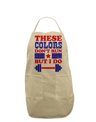 These Colors Don't Run But I Do - Patriotic Workout Adult Apron-Bib Apron-TooLoud-Stone-One-Size-Davson Sales