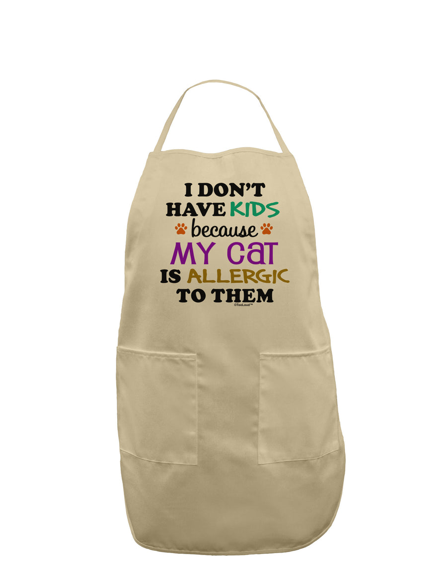 I Don't Have Kids - Cat Adult Apron-Bib Apron-TooLoud-White-One-Size-Davson Sales