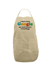 I Don't Need Google - Uncle Adult Apron-Bib Apron-TooLoud-Stone-One-Size-Davson Sales