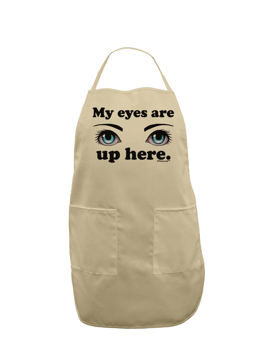 Eye Up Here Adult Apron-Bib Apron-TooLoud-White-One-Size-Davson Sales