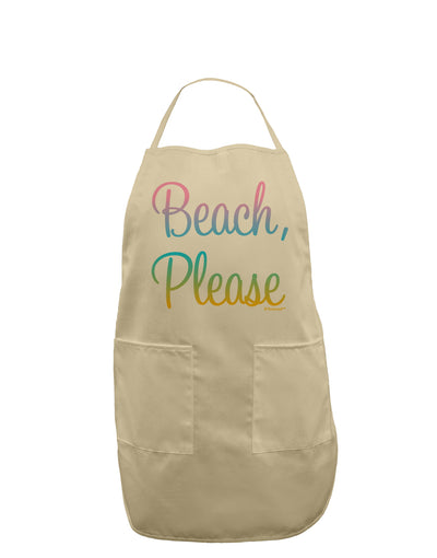 Beach Please - Summer Colors Adult Apron-Bib Apron-TooLoud-Stone-One-Size-Davson Sales