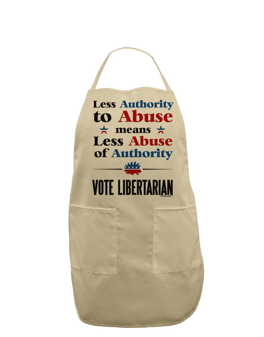 Libertarian Against Authority Abuse Adult Apron-Bib Apron-TooLoud-White-One-Size-Davson Sales