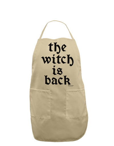 The Witch Is Back Adult Apron by TooLoud-Bib Apron-TooLoud-Stone-One-Size-Davson Sales