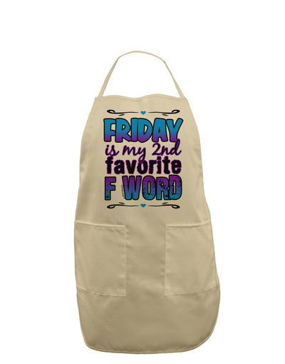 Friday - 2nd Favorite F Word Adult Apron-Bib Apron-TooLoud-Stone-One-Size-Davson Sales