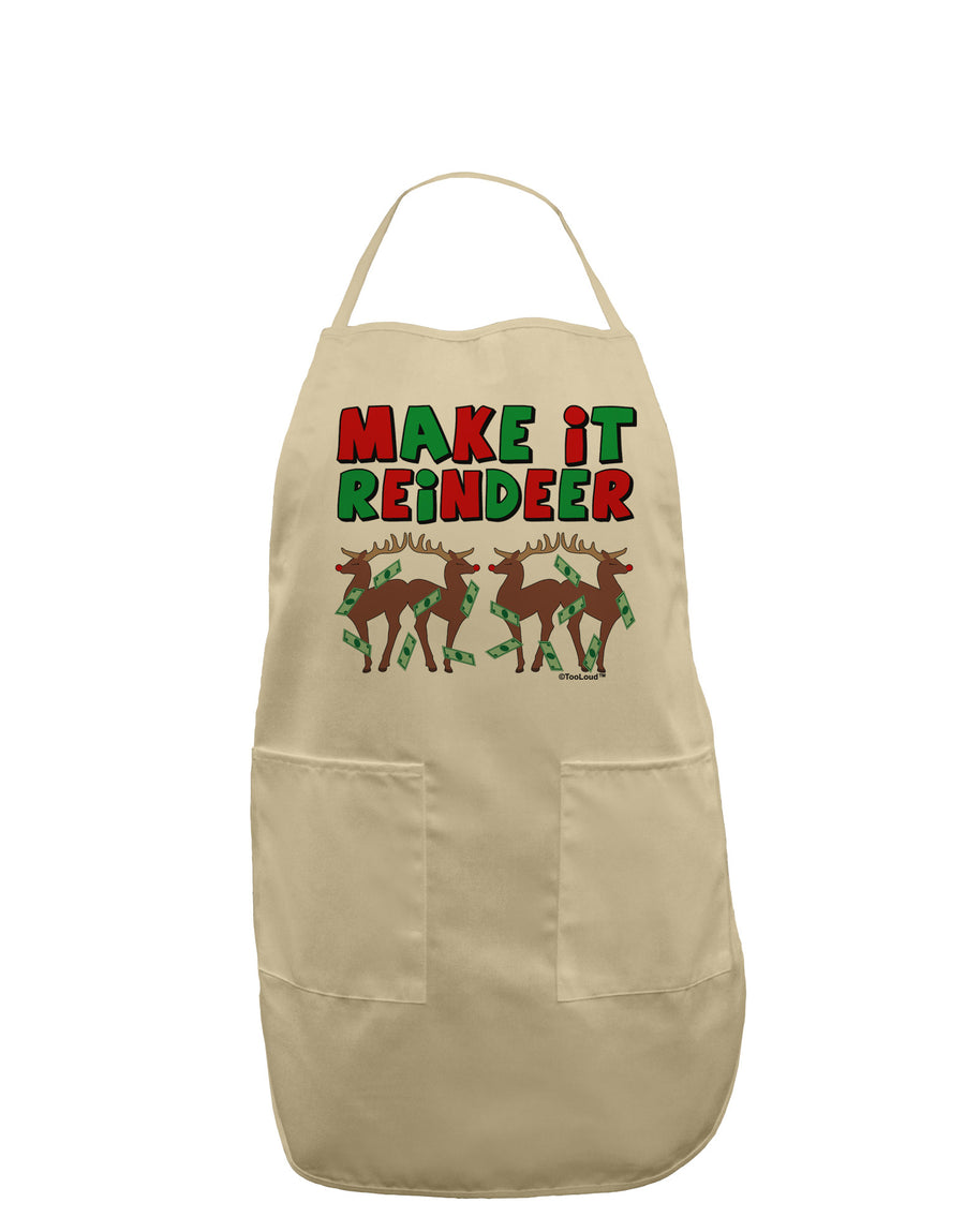 Make It Reindeer Adult Apron-Bib Apron-TooLoud-White-One-Size-Davson Sales