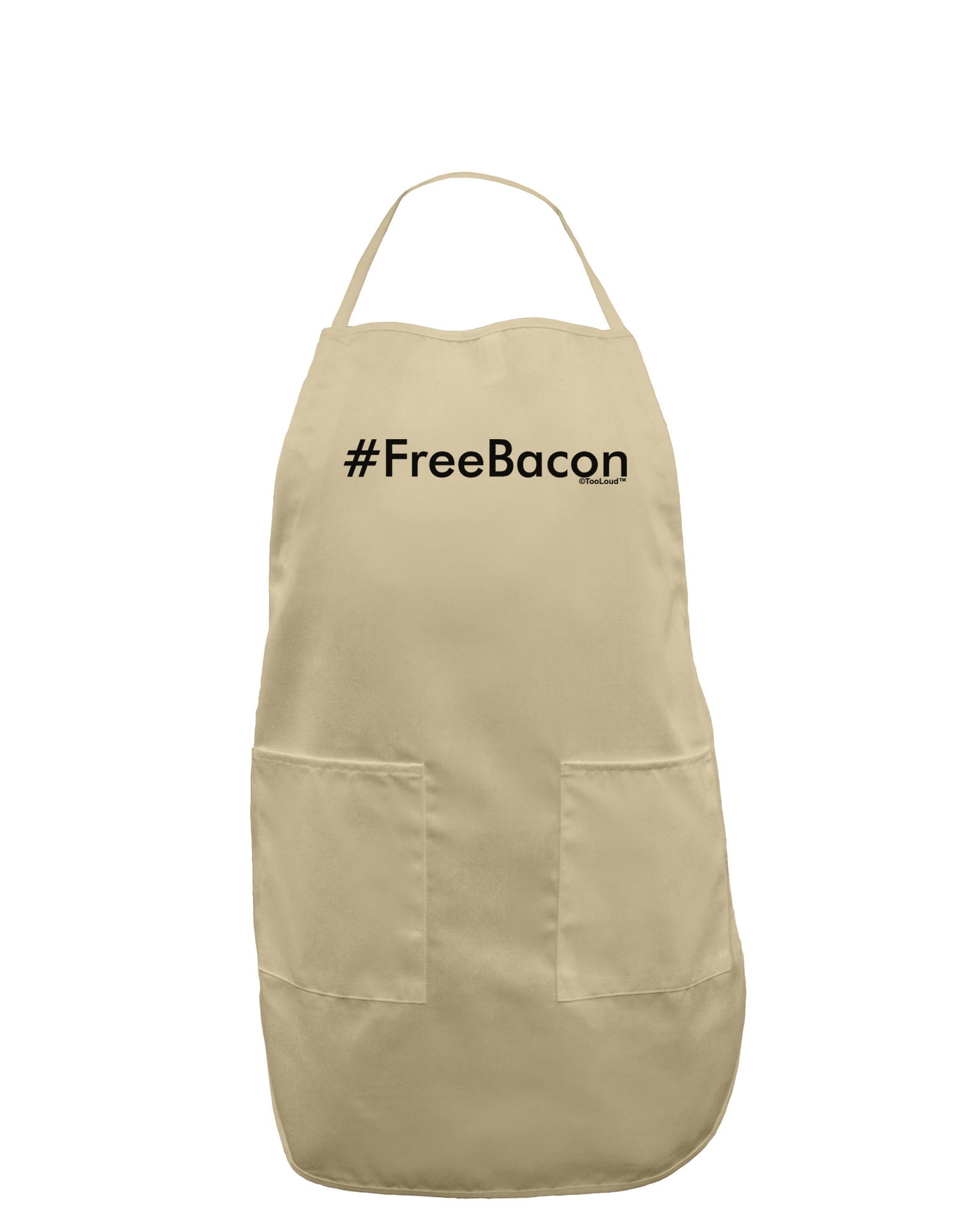 Hashtag Free Bacon Adult Apron-Bib Apron-TooLoud-Stone-One-Size-Davson Sales