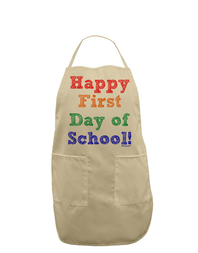 Happy First Day of School Adult Apron-Bib Apron-TooLoud-Stone-One-Size-Davson Sales