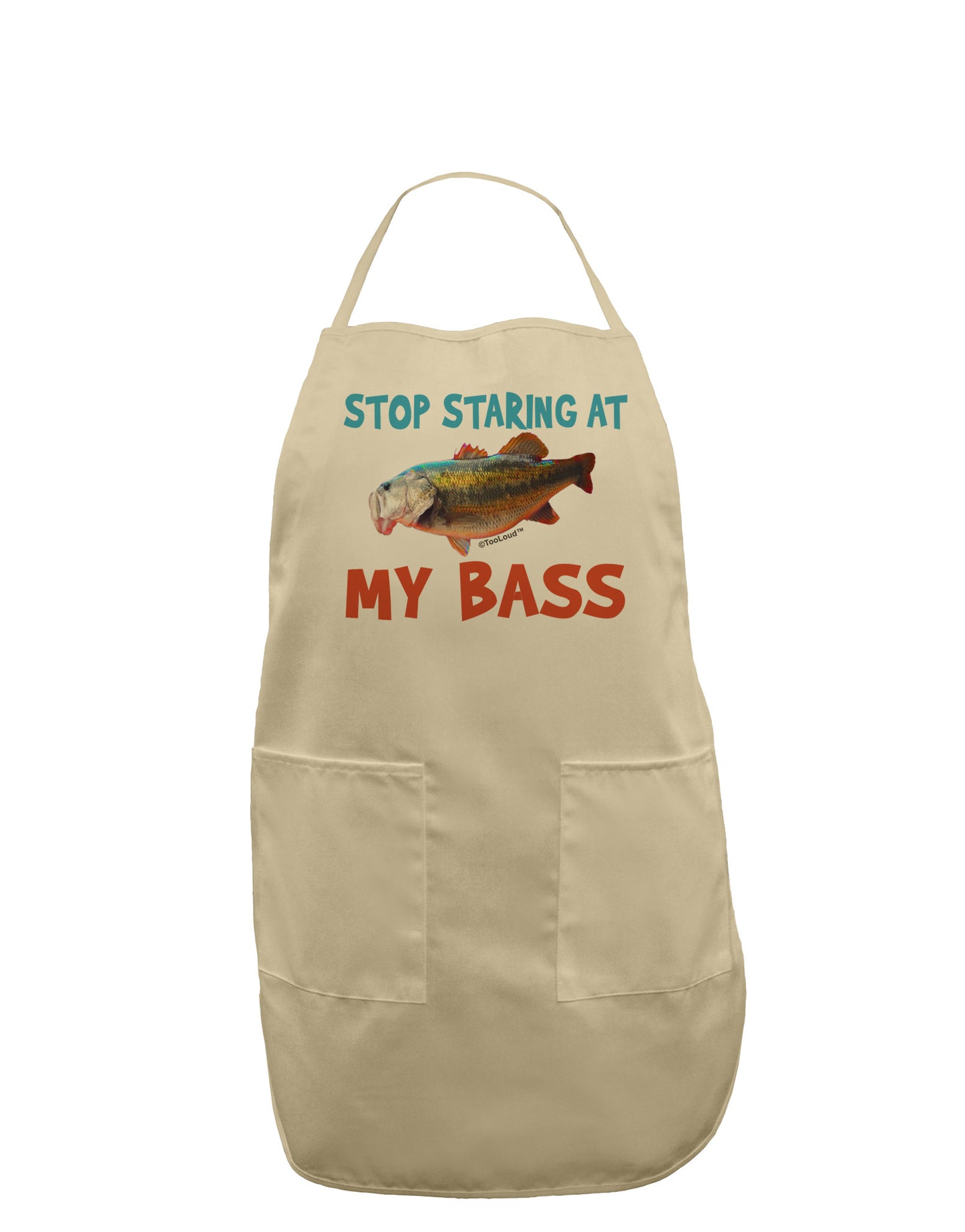 Stop Staring At My Bass Adult Apron-Bib Apron-TooLoud-Stone-One-Size-Davson Sales