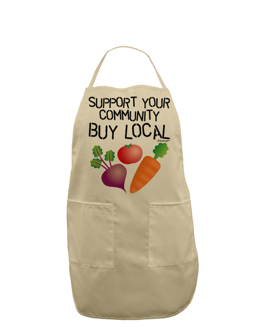 Support Your Community - Buy Local Adult Apron-Bib Apron-TooLoud-White-One-Size-Davson Sales