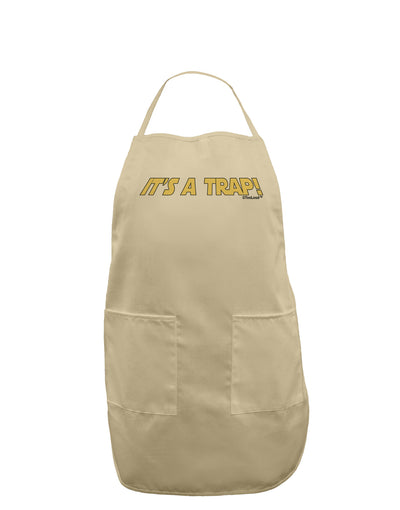 It is a Trap Adult Apron-Bib Apron-TooLoud-Stone-One-Size-Davson Sales