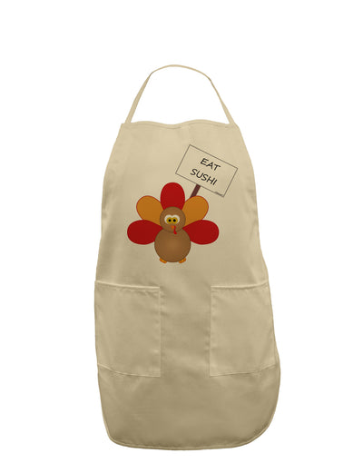 Eat Sushi Thanksgiving Turkey Adult Apron-Bib Apron-TooLoud-Stone-One-Size-Davson Sales