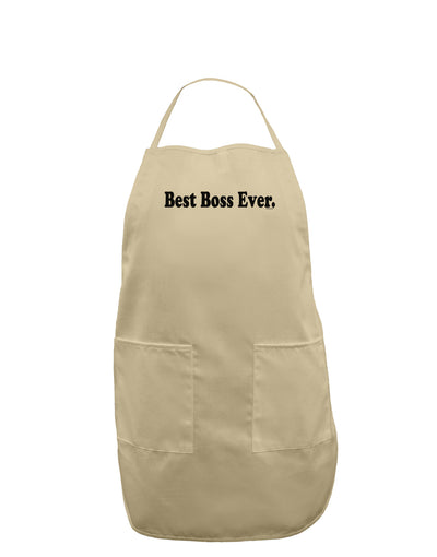 Best Boss Ever Text - Boss Day Adult Apron-Bib Apron-TooLoud-Stone-One-Size-Davson Sales