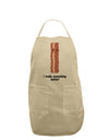 Bacon - I Make Everything Better Adult Apron-Bib Apron-TooLoud-Stone-One-Size-Davson Sales