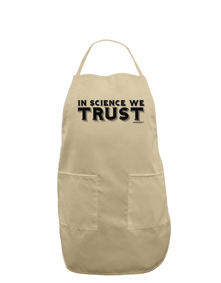 In Science We Trust Text Adult Apron-Bib Apron-TooLoud-White-One-Size-Davson Sales