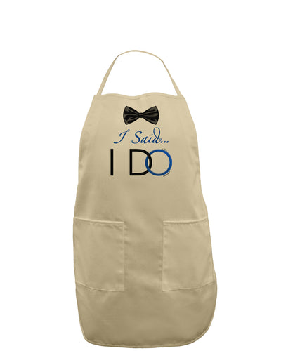 I Said I Do - Groom Adult Apron-Bib Apron-TooLoud-Stone-One-Size-Davson Sales