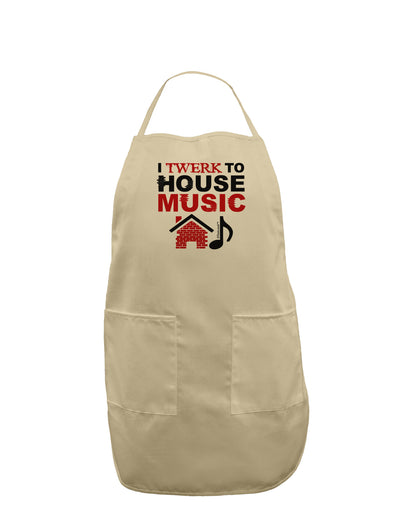 Twerk To House Adult Apron-Bib Apron-TooLoud-Stone-One-Size-Davson Sales