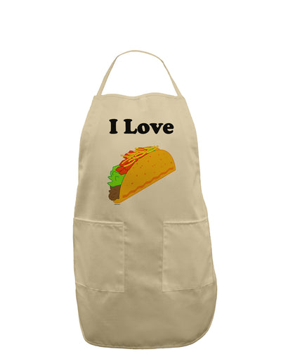 I love Tacos Adult Apron-Bib Apron-TooLoud-Stone-One-Size-Davson Sales