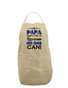 If Papa Can't Fix It Adult Apron-Bib Apron-TooLoud-Stone-One-Size-Davson Sales