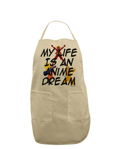 My Life Is An Anime Dream Adult Apron by TooLoud-Bib Apron-TooLoud-Stone-One-Size-Davson Sales