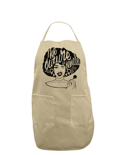 TooLoud The Future Is Female Adult Apron-Bib Apron-TooLoud-Stone-One-Size-Davson Sales