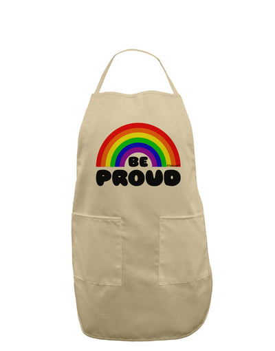 TooLoud Rainbow - Be Proud Gay Pride Adult Apron-Bib Apron-TooLoud-Stone-One-Size-Davson Sales