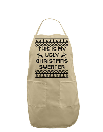 This Is My Ugly Christmas Sweater Adult Apron-Bib Apron-TooLoud-Stone-One-Size-Davson Sales