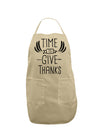 Time to Give Thanks Adult Apron-Bib Apron-TooLoud-Stone-One-Size-Davson Sales