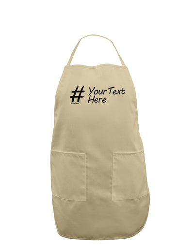 Personalized Hashtag Adult Apron by TooLoud-Bib Apron-TooLoud-Stone-One-Size-Davson Sales