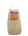 TooLoud Witch Betta Have My Candy Color Adult Apron-Bib Apron-TooLoud-Stone-One-Size-Davson Sales