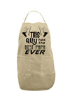 This Guy Has the Best Papa Ever Adult Apron-Bib Apron-TooLoud-Stone-One-Size-Davson Sales