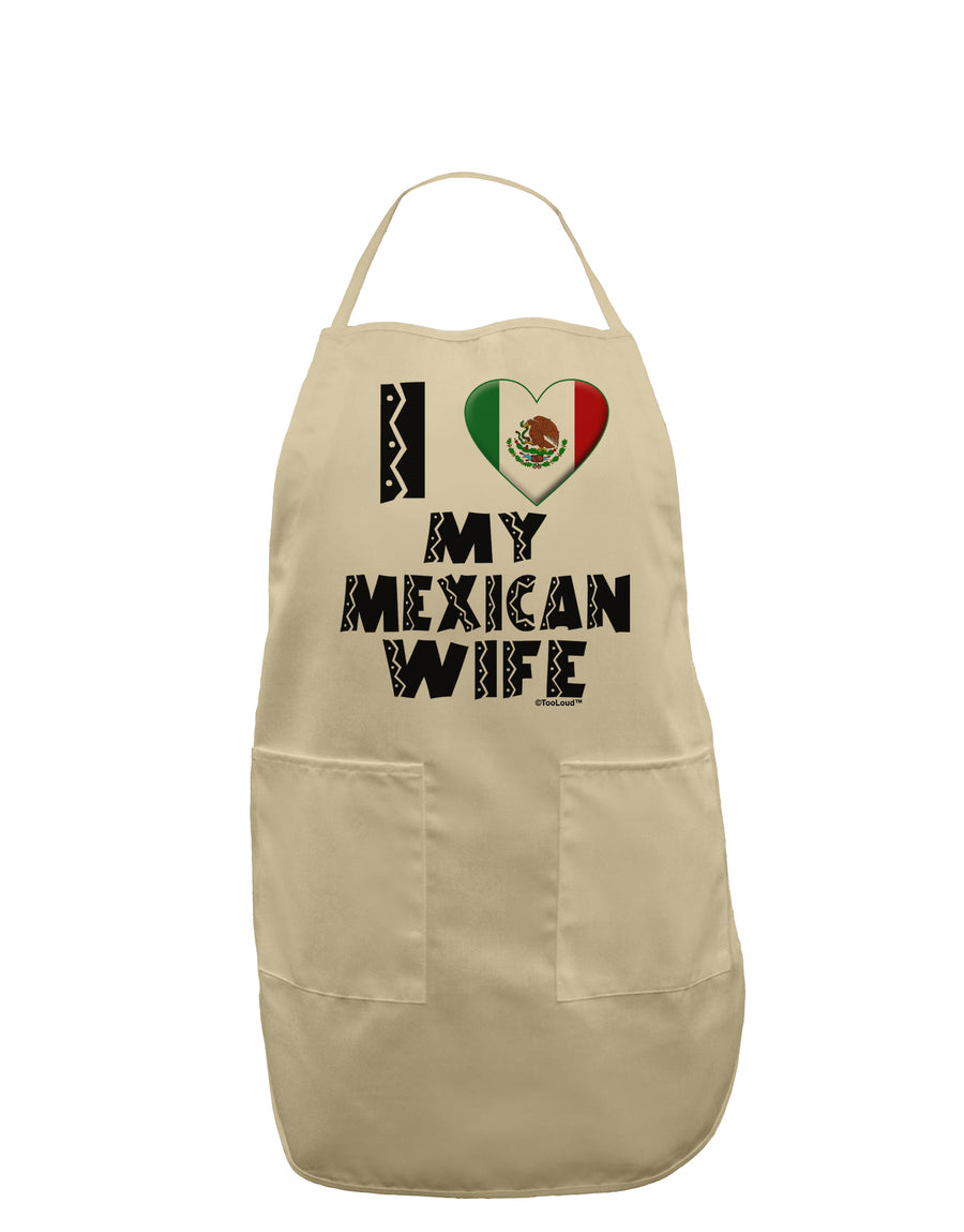 I Heart My Mexican Wife Adult Apron by TooLoud-Bib Apron-TooLoud-White-One-Size-Davson Sales