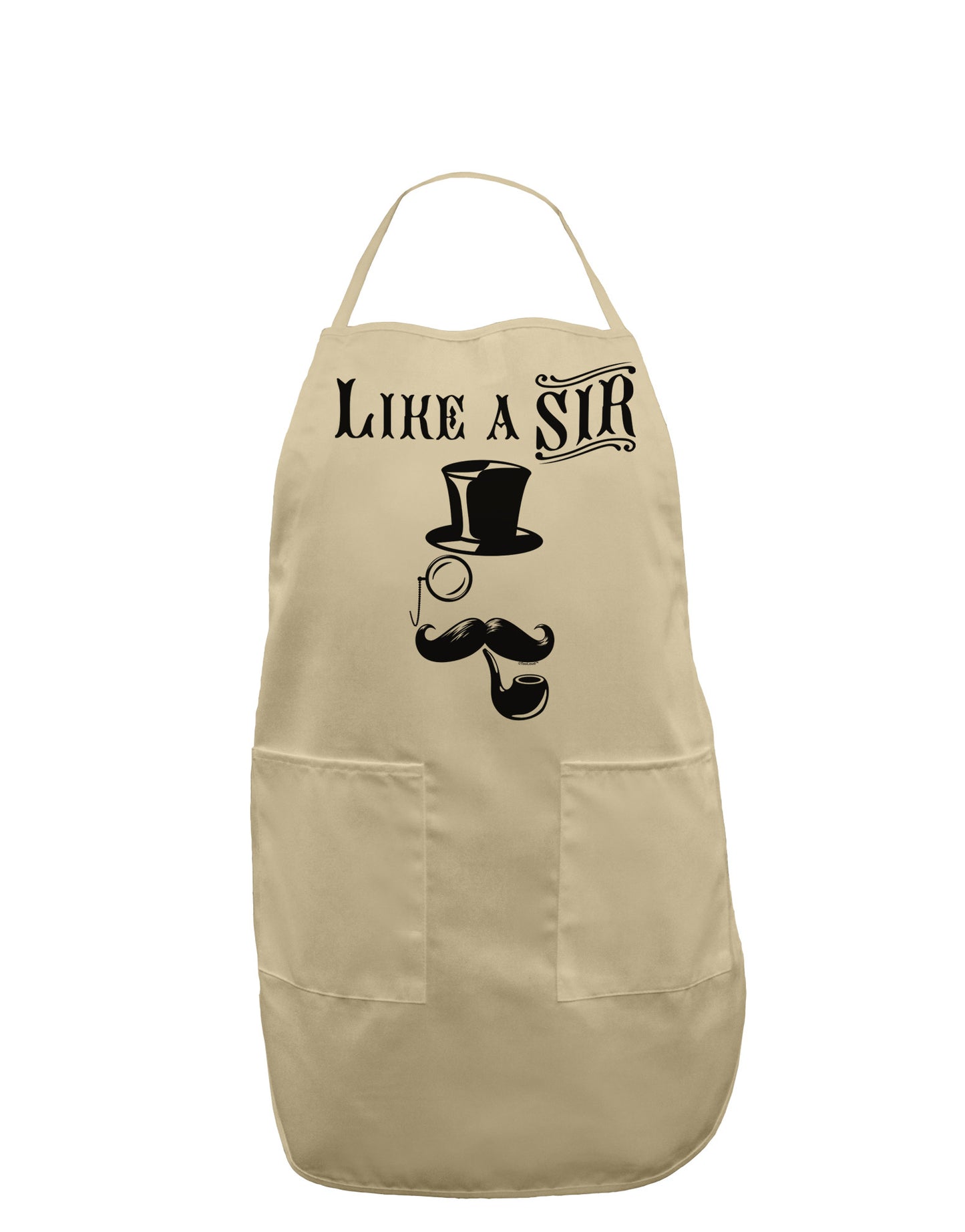 Like A Sir - Super Classy Adult Apron-Bib Apron-TooLoud-Stone-One-Size-Davson Sales