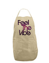 Feel The Vibe Adult Apron-Bib Apron-TooLoud-Stone-One-Size-Davson Sales