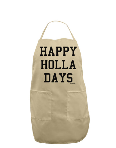 Happy Holla Days Text Adult Apron by TooLoud-Bib Apron-TooLoud-Stone-One-Size-Davson Sales