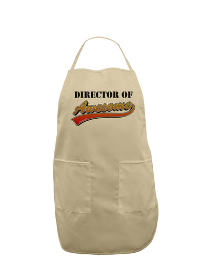 Director Of Awesome Adult Apron-Bib Apron-TooLoud-Stone-One-Size-Davson Sales