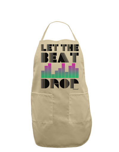 Let the Beat Drop Design Adult Apron by TooLoud-Bib Apron-TooLoud-Stone-One-Size-Davson Sales