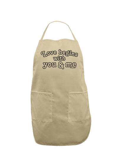 Love Begins With You and Me Adult Apron by TooLoud-Bib Apron-TooLoud-Stone-One-Size-Davson Sales