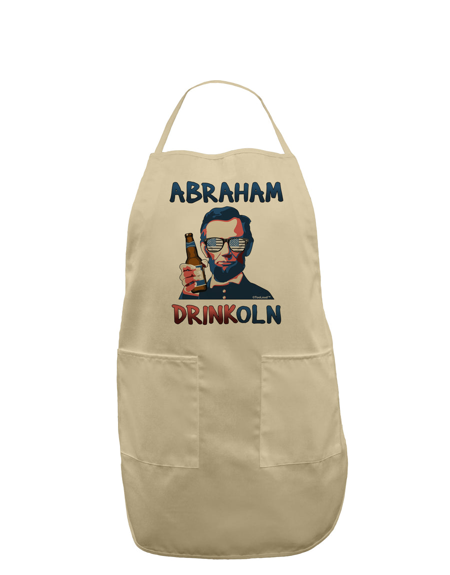 Abraham Drinkoln with Text Adult Apron-Bib Apron-TooLoud-White-One-Size-Davson Sales