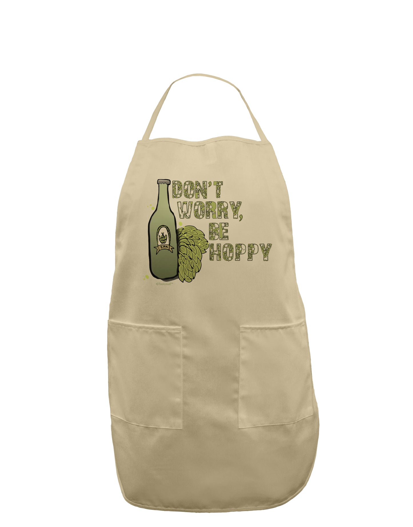 Don't Worry Be Hoppy Adult Apron-Bib Apron-TooLoud-Stone-One-Size-Davson Sales