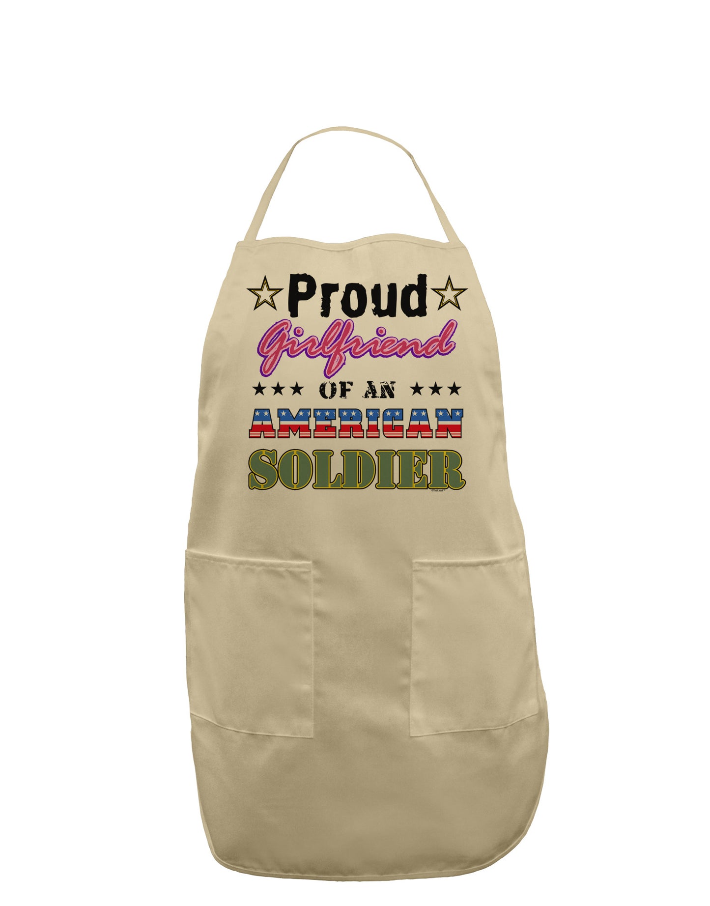 Proud Girlfriend of an American Soldier Adult Apron-Bib Apron-TooLoud-Stone-One-Size-Davson Sales