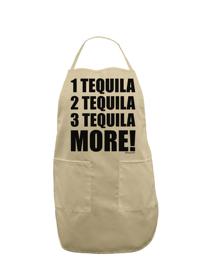 1 Tequila 2 Tequila 3 Tequila More Adult Apron by TooLoud-Bib Apron-TooLoud-Stone-One-Size-Davson Sales