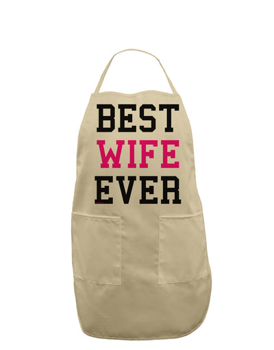 Best Wife Ever Adult Apron-Bib Apron-TooLoud-Stone-One-Size-Davson Sales