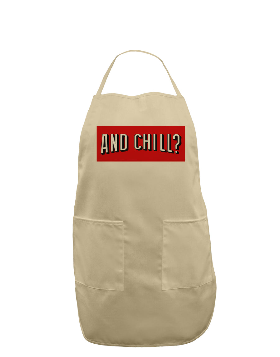 And Chill Adult Apron-Bib Apron-TooLoud-White-One-Size-Davson Sales