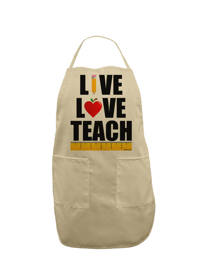 Live Love Teach Adult Apron-Bib Apron-TooLoud-Stone-One-Size-Davson Sales