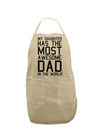 My Daughter Has the Most Awesome Dad in the World Adult Apron-Bib Apron-TooLoud-Stone-One-Size-Davson Sales