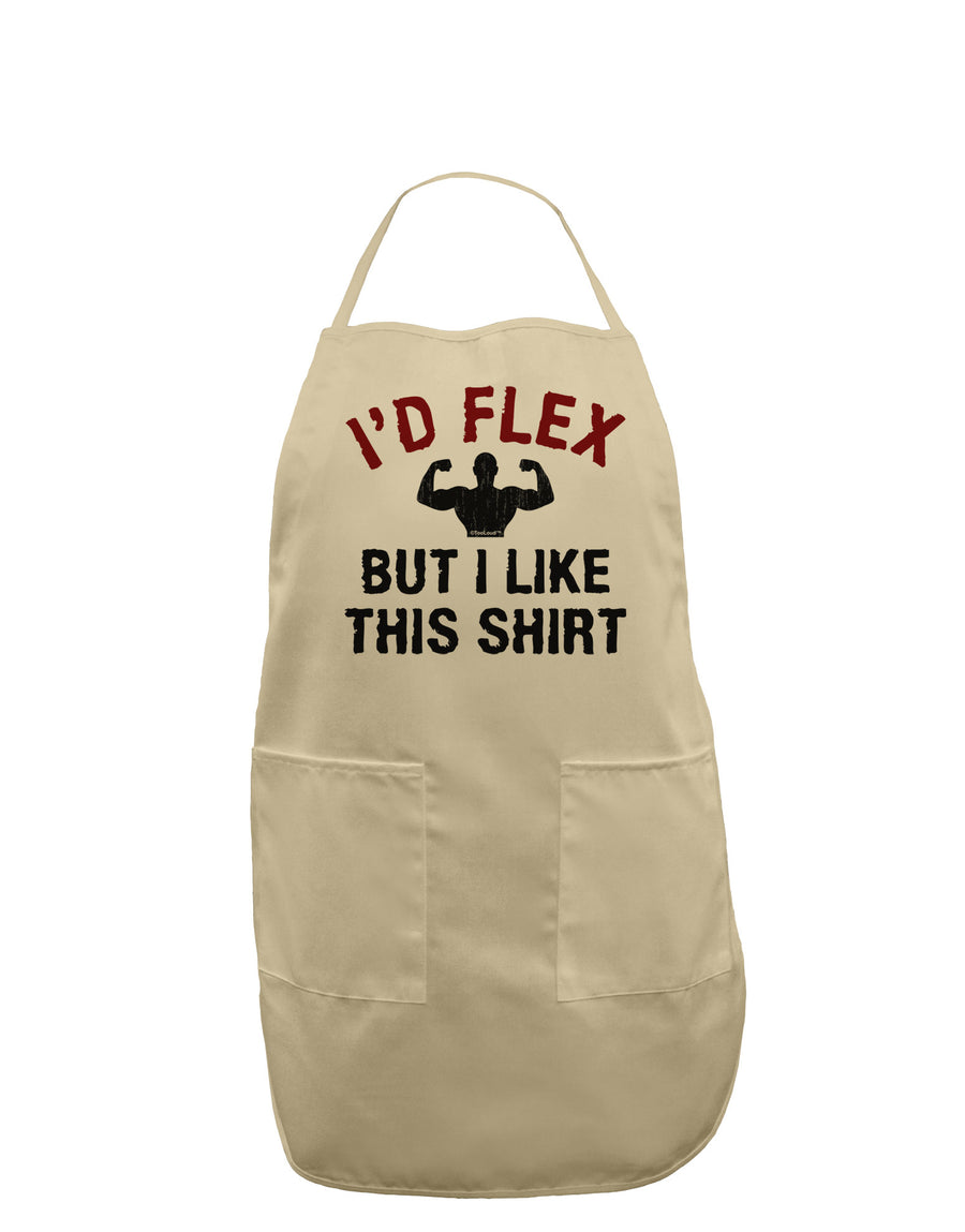 I'd Flex But I Like This Shirt Adult Apron-Bib Apron-TooLoud-White-One-Size-Davson Sales