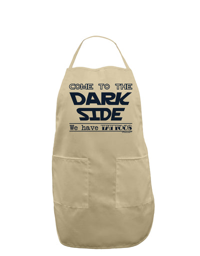 Come To The Dark Side - Tattoos Adult Apron by-Bib Apron-TooLoud-Stone-One-Size-Davson Sales