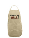 Where Is The Wall Adult Apron by TooLoud-Bib Apron-TooLoud-Stone-One-Size-Davson Sales