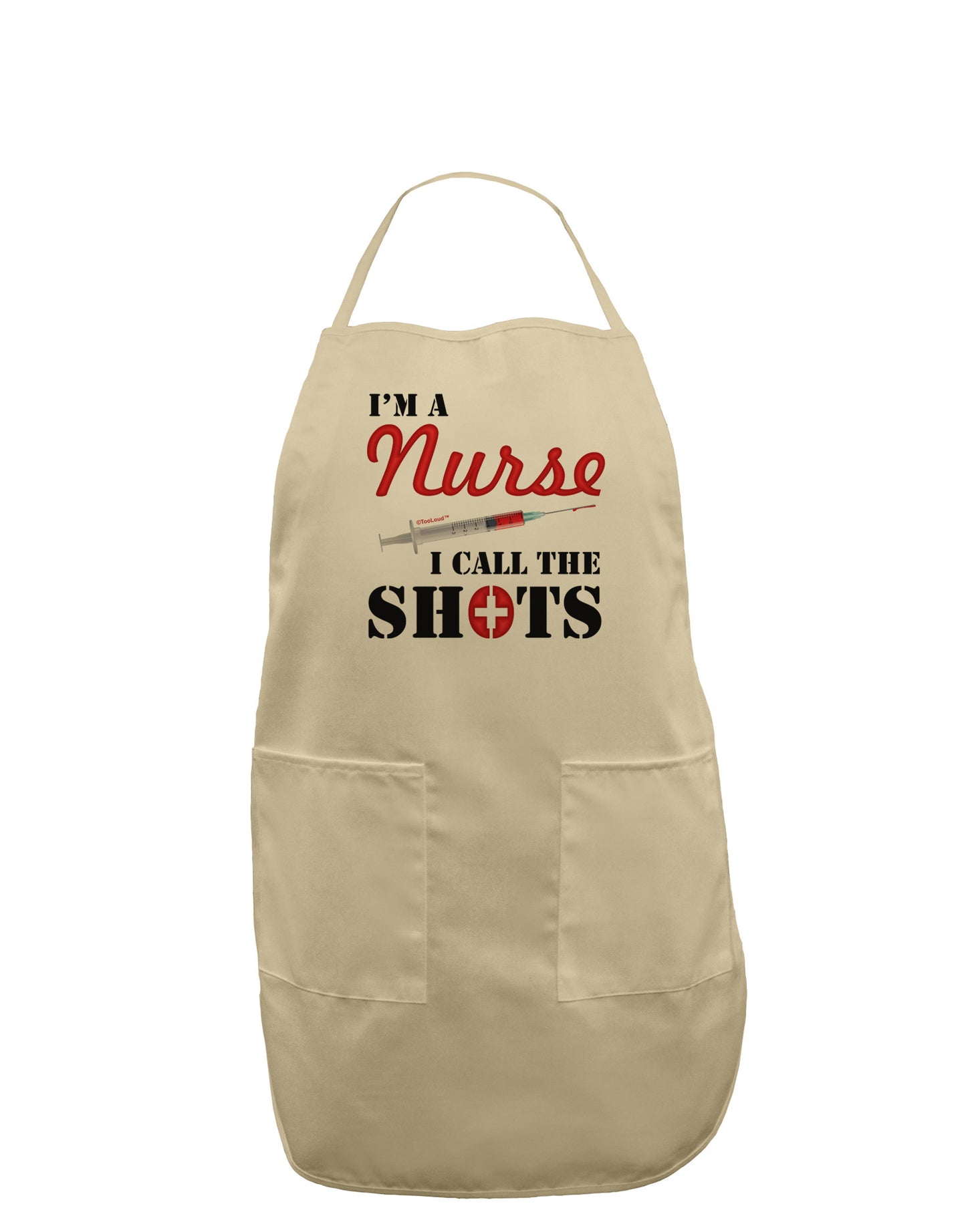 Nurse - Call The Shots Adult Apron-Bib Apron-TooLoud-Stone-One-Size-Davson Sales