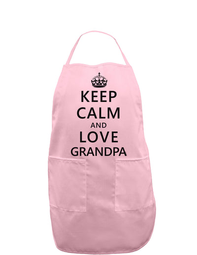 Keep Calm and Love Grandpa Adult Apron-Bib Apron-TooLoud-Light-Pink-One-Size-Davson Sales